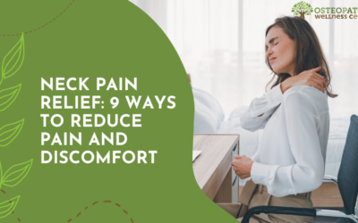 Neck Pain Relief: 9 Ways to Reduce Pain and Discomfort